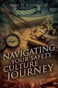 Navigating Your Safety Culture Journey