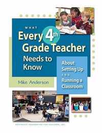 What Every 4th Grade Teacher Needs to Know