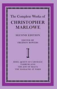 The Complete Works of Christopher Marlowe