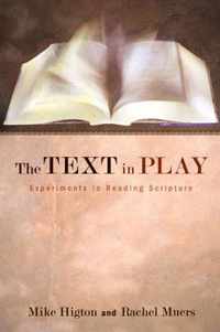 The Text in Play