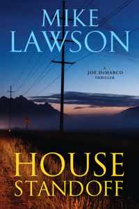 House Standoff: A Joe DeMarco Thriller