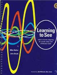 Learning to See