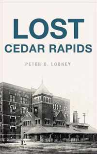 Lost Cedar Rapids