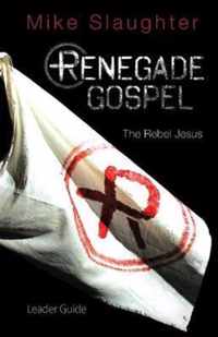 Renegade Gospel Leader Guide