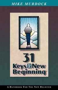 31 Keys To A New Beginning