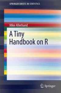 A Tiny Handbook of R