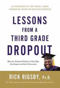 Lessons from a Third Grade Dropout