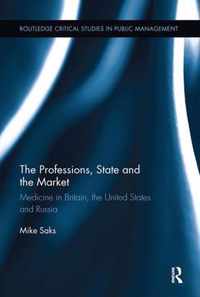 The Professions, State and the Market