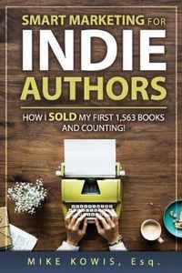 Smart Marketing for Indie Authors