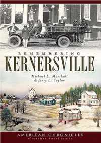 Remembering Kernersville