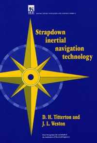 Strapdown Inertial Navigation Technology