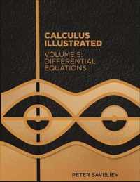 Calculus Illustrated. Volume 5