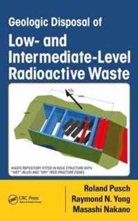 Geologic Disposal of Low- and Intermediate-Level Radioactive Waste