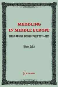 Meddling in Middle Europe