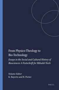 From Physico-Theology to Bio-Technology