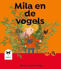 Mo's Daughters Adventurer  -   Mila en de vogels