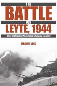 The Battle for Leyte, 1944