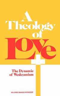 A Theology of Love