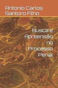 Busca e Apreensao no Processo Penal