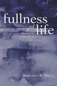 Fullness of Life