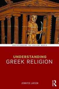 Understanding Greek Religion