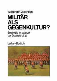 Militar ALS Gegenkultur