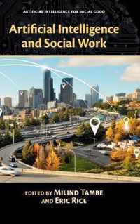 Artificial Intelligence and Social Work