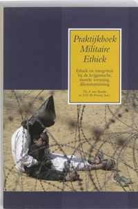 Praktijkboek Militaire Ethiek