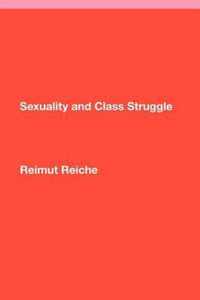 Sexuality and Class Struggle