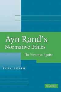 Ayn Rand's Normative Ethics