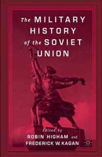 The Military History of the Soviet Union