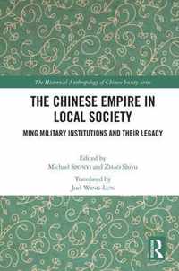 The Chinese Empire in Local Society