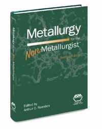 Metallurgy for the Non-Metallurgist