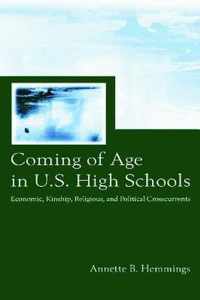 Coming of Age in U.S. High Schools