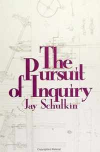 The Pursuit of Inquiry