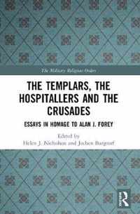 The Templars, the Hospitallers and the Crusades