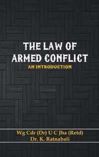 The Law of Armed Conflict