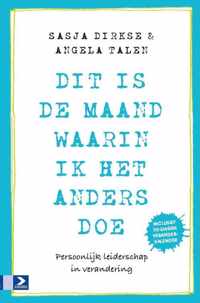 Dit is de maand waarin ik het anders doe - Angela Talen, Sasja Dirkse - Paperback (9789462200432)