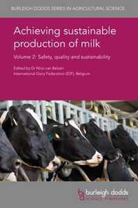 Achieving Sustainable Production of Milk