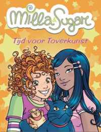 Milla & Sugar - Tijd Voor Toverkunst