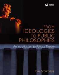 From Ideologies to Public Philosophies