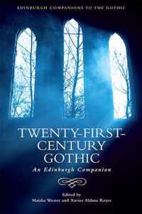 Twenty-First-Century Gothic