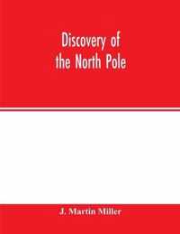 Discovery of the North Pole