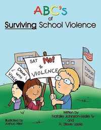 ABC's of Surviving School Violence