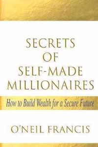 Secrets of Self-Made Millionaires