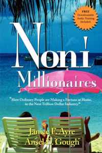 Noni Millionaires