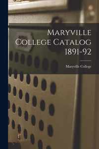 Maryville College Catalog 1891-92