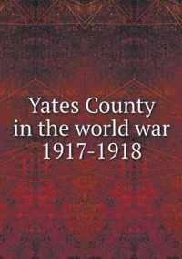 Yates County in the world war 1917-1918
