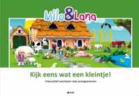 Milo & Lana  -   Kijk eens wat een kleintje!