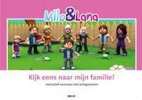 Milo & Lana  -   Kijk eens naar mijn famillie!